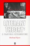 Literary Theory: A Practical Introduction