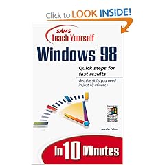 Sams' Teach Yourself Windows 98 in 10 Minutes (Sams Teach Yourself)