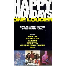 Happy Mondays - One Louder - Live At Manchester Free Trade Hall [VHS] [1989]