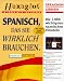 Suchen : Spanisch, das Sie wirklich brauchen