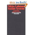 Soziale Systeme: Grundri� einer allgemeinen Theorie (suhrkamp taschenbuch wissenschaft)