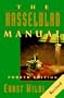 The Hasselblad Manual, Fourth Edition: A Comprehensive Guide to the System