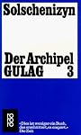 Buchtipp Der Archipel Gulag, Band 1 - 3