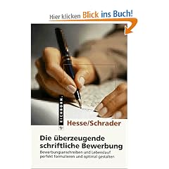 Die �berzeugende schriftliche Bewerbung