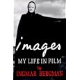 Images: My Life in Film