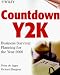Countdown Y2K: Business Survival Planning for the Year 2000