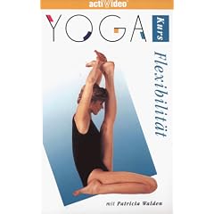 Yoga - Kurs Flexibilit�t [VHS]