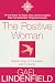 The Positive Woman
