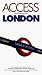 Books : Access London (Access Guides)