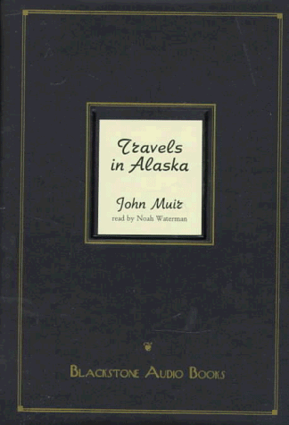 City Travel Guides Discounted  Books : Travels in Alaska