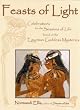Feast of Light: Celebrations for the Seasons of Life Based on the Egyptian Goddess