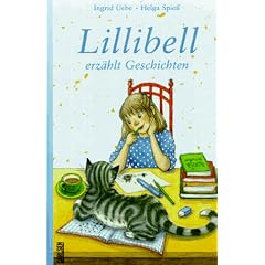 Lillibell erz�hlt Geschichten. ( Ab 6 J.)