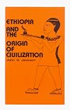 Ethiopia and the Origin of Civilization (B.C.P. Pamphlet)