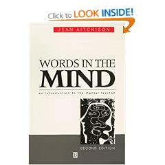 Words in the Mind: An Introduction to the Mental Lexicon