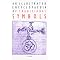 Keys to the Mysteries of Symbol and Myth