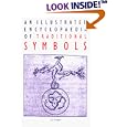 An Illustrated Encyclopaedia of Traditional Symbols