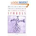 An Illustrated Encyclopaedia of Traditional Symbols