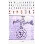An Illustrated Encyclopaedia of Traditional Symbols