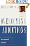 Perfect Health Library: Overcoming Addictions: The Spiritual Solution (The Perfect Health Library , No 5)