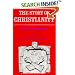 The Story of Christianity: Volume Two - The Reformation to the Present Day