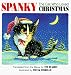 Spanky the Cat Who Loved Christmas
