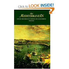The Mediterranean and the Mediterranean World in the Age of Philip II: v. II (Mediterranean & the Mediterranean World in the Age of Philip)