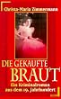 Die gekaufte Braut. Ein Kriminalroman aus dem 19. Jahrhundert.