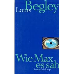 Wie Max es sah: Roman
