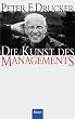 Die Kunst des Managements: Eine Sammlung der in der 'Havard Business Review' erschienenen Artikel