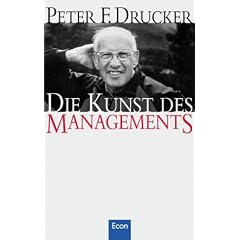 Die Kunst des Managements: Eine Sammlung der in der 'Havard Business Review' erschienenen Artikel