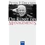 Die Kunst des Managements: Eine Sammlung der in der 'Havard Business Review' erschienenen Artikel
