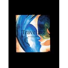 Traveling: A Coloring Book