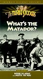 DVD : 3 Stooges: What's the Matador