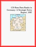 Review Icon Group International, Inc.  / CD-Rom Data Banks in Germany: A Strategic Entry Report, 1997 (Strategic Planning Series)