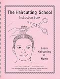 The Haircutting School: Instruction Book