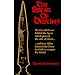 The Spear of Destiny: The Occult Power Behind the Spear Which Pierced the Side of Christ