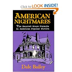 American Nightmares: The Haunted House Formula in American Popular Fiction