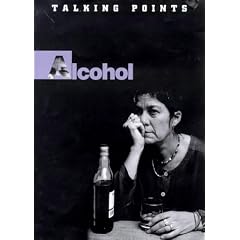 Alcohol (Talking Points)