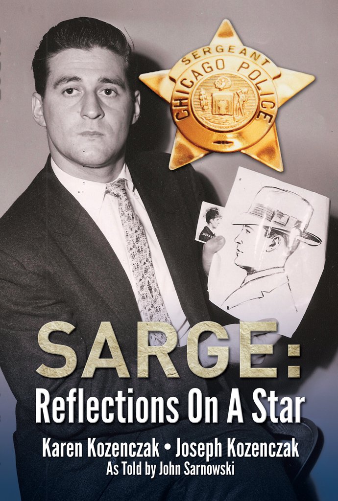 Amazon.com: Sarge: Reflections On A Star (Chicago Crime Chronicles ...