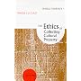 The Ethics of Collecting Cultural Property : Whose Culture? Whose Property?