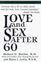 Love and Sex After 60 (G. K. Hall Reference (Large Print))