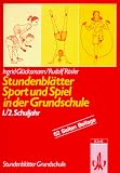 Stundenbltter Sport und Spiel in der Grundschule. 1./2. Schuljahr