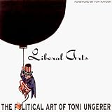 Liberal Arts: The Political Art of Tomi Ungerer