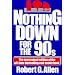Nothing Down for the 90s