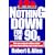 Nothing down: How to Buy Real Estate with Little or No Money down