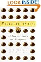 Eccentrics: a Study of Sanity and Strangeness