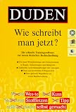 Duden - Wie schreibt man jetzt? - 