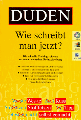 Duden - Wie schreibt man jetzt?