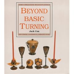 Beyond Basic Turning: Off-centre, Coopered and Laminated Work