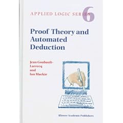 Proof Theory and Automated Deduction (Applied Logic Series)